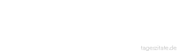 Zitat von Autor b.z.w. Quelle Jean-Jacques Rousseau Die Regungen des Gewissens sind keine Urteile, sondern Empfindungen.
 - Tageszitate