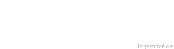 Zitat von Autor b.z.w. Quelle Johann Wolfgang von Goethe Es gibt viele Menschen, die sich einbilden, was sie erfahren, verstünden sie auch.
 - Tageszitate