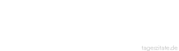 Zitat von Autor b.z.w. Quelle Jean-Jacques Rousseau Lasst uns Grundsätze und Regeln, die wir sichrer in uns selbst finden, nicht in Büchern suchen!
 - Tageszitate