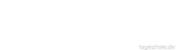 Zitat von Autor b.z.w. Quelle Jean-Jacques Rousseau Man bekommt keine Lust, im Gef&auml;ngnis zu sein, nur weil man darin bleiben muss.
 - Tageszitate