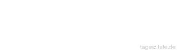 Zitat von Autor b.z.w. Quelle Jean-Jacques Rousseau Man darf weder &Uuml;berdruss aufkommen lassen, noch die Begierde abweisen, man darf nicht verweigern, um zu verweigern, sondern um den Wert dessen zu erh&ouml;hen, was man gew&auml;hrt.
 - Tageszitate