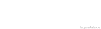 Zitat von Autor b.z.w. Quelle Jean-Jacques Rousseau Sei gerecht, und du wirst gl&uuml;cklich sein.
 - Tageszitate