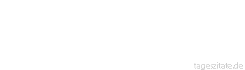 Zitat von Autor b.z.w. Quelle Jean-Jacques Rousseau Tacitus hat die Germanen seiner Zeit besser beschrieben, als irgendein Schriftsteller die heutigen Deutschen beschrieben hat.
 - Tageszitate