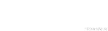 Zitat von Autor b.z.w. Quelle Jean-Jacques Rousseau Um alle deine Reize auszudr&uuml;cken, m&uuml;sste man dich in jedem Augenblick deines Lebens malen.
 - Tageszitate