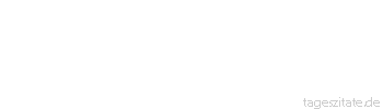 Zitat von Autor b.z.w. Quelle Johann Wolfgang von Goethe Geheimnisse sind noch keine Wunder.
 - Tageszitate