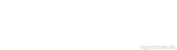 Zitat von Autor b.z.w. Quelle Jean-Jacques Rousseau Wie soll man an so viele Gegenst&auml;nde denken, wenn man von einem erf&uuml;llt ist?
 - Tageszitate