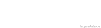 Zitat von Autor b.z.w. Quelle Jean-Jacques Rousseau Wo alles gut ist, ist nichts ungerecht.
 - Tageszitate