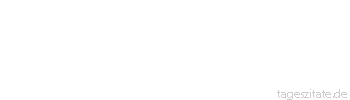 Zitat von Autor b.z.w. Quelle Hans Kudszus Abschied ist die innigste Weise menschlichen Zusammenseins - Tageszitate