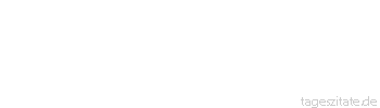 Zitat von Autor b.z.w. Quelle Heinrich von Kleist Ich betrachte die Musik als die Wurzel aller übrigen Künste.
 - Tageszitate