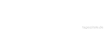 Zitat von Autor b.z.w. Quelle Heinrich von Kleist Torheit, du regierst die Welt, und dein Sitz ist ein schöner weiblicher Mund.
 - Tageszitate