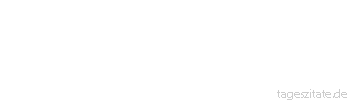 Zitat von Autor b.z.w. Quelle aus  China Gehe mit Menschen wie mit Holz um: Um eines wurmstichigen Stückchens willen würdest du nie den ganzen Stamm wegwerfen.
 - Tageszitate