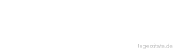 Zitat von Autor b.z.w. Quelle Johann Wolfgang von Goethe So gewiß ist der allein glücklich und groß, der weder zu herrschen noch zu gehorchen braucht, um etwas zu sein. - Tageszitate