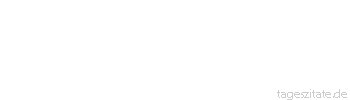 Zitat von Autor b.z.w. Quelle Karl Kraus Das Familienleben ist ein Eingriff in das Privatleben.
 - Tageszitate