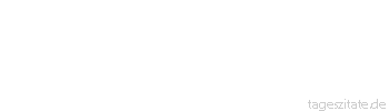 Zitat von Autor b.z.w. Quelle Karl Kraus Diplomatie ist ein Schachspiel, bei dem die Völker matt gesetzt werden.
 - Tageszitate