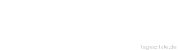 Zitat von Autor b.z.w. Quelle Karl Kraus Ein Blitzableiter auf einem Kirchturm ist das denkbar stärkste Mißtrauensvotum gegen den lieben Gott.
 - Tageszitate
