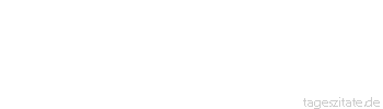 Zitat von Autor b.z.w. Quelle Karl Kraus Was mich immer tief alteriert hat, das ist die Selbstverständlichkeit, mit der die meisten Menschen ihr Gesicht tragen.
 - Tageszitate