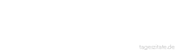 Zitat von Autor b.z.w. Quelle Karl Kraus Was zugunsten des Staates begonnen wird, geht oft zuungunsten der Welt aus.
 - Tageszitate