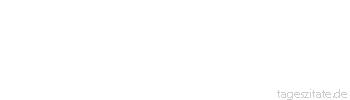 Zitat von Autor b.z.w. Quelle Heinrich von Kleist Wie soll ich es möglich machen, in einem Briefe etwas so Zartes, als ein Gedanke ist, auszuprägen? Ja, wenn man Tränen schreiben könnte.
 - Tageszitate