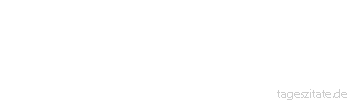 Zitat von Autor b.z.w. Quelle Johann Nepomuk Nestroy Der Weg zur Hölle ist mit lauter guten Vorsätzen gepflastert.
 - Tageszitate