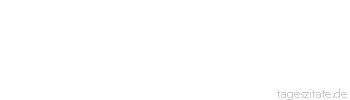Zitat von Autor b.z.w. Quelle Johann Wolfgang von Goethe Wenn ein paar Menschen recht miteinander zufrieden sind, kann man meistens versichert sein, daß sie sich irren.
 - Tageszitate