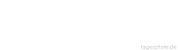 Zitat von Autor b.z.w. Quelle Johann Wolfgang von Goethe Wer sich nicht selbst befiehlt, bleibt immer Knecht. - Tageszitate