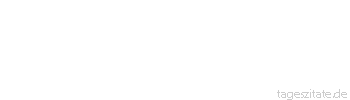 Zitat von Autor b.z.w. Quelle Johann Peter Hebel Der Mensch ist an drei Proben zu erkennen. Erstlich: Erzürne ihn. Zweitens: Berausche ihn. Drittens: Teile mit ihm ein Erbe. Wenn er in der letzten Probe nicht mankiert, so ist er probat.
 - Tageszitate