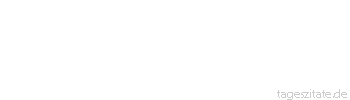 Zitat von Autor b.z.w. Quelle Marcus Portius Cato Im Übrigen bin ich der Meinung, dass Karthago zerstört werden muss. / Ceterum censeo Carthaginem esse delendam.
 - Tageszitate