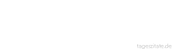 Zitat von Autor b.z.w. Quelle Marcus Tullius Cicero Nichts ist so sicher geschützt, dass es nicht mit Geld erobert werden könnte.
 - Tageszitate