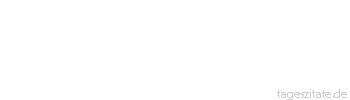 Zitat von Autor b.z.w. Quelle Marcus Tullius Cicero Schlechte Beispiele schaden mehr als S&uuml;nden.
 - Tageszitate