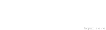 Zitat von Autor b.z.w. Quelle Arabisches Sprichwort Einige stampfen sich ab, und andere machen blo&szlig; den L&auml;rm dazu.
 - Tageszitate