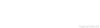 Zitat von Autor b.z.w. Quelle Arabisches Sprichwort Wenn die Maus in ihrem Loch nicht Platz hat, so bindet sie sich einen Besen an den Schwanz und erweitert dasselbe.
 - Tageszitate