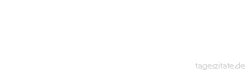 Zitat von Autor b.z.w. Quelle Arabisches Sprichwort Bemerkst du bei jemandem eine schlechte Eigenschaft, so mache dich auf ihre Schwestern gefasst.
 - Tageszitate