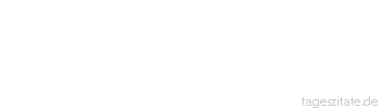 Zitat von Autor b.z.w. Quelle Arabisches Sprichwort Er schw&ouml;rt vom &Ouml;lbaum, da&szlig; er ein Feigenbaum sei. 
 - Tageszitate