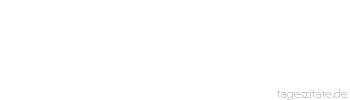 Zitat von Autor b.z.w. Quelle Arabisches Sprichwort Es genügt ihm nicht, dass er es lernte, er ging auch seine Mutter zu belehren.
 - Tageszitate