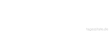 Zitat von Autor b.z.w. Quelle Arabisches Sprichwort Die S&ouml;hne sind das Knopfloch der Eintracht.
 - Tageszitate