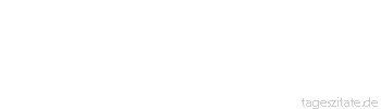 Zitat von Autor b.z.w. Quelle Arabisches Sprichwort Er ist wie einer, der in einen durchl&ouml;cherten Schlauch bl&auml;st.
 - Tageszitate