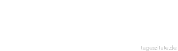 Zitat von Autor b.z.w. Quelle James Baldwin Ich bin gro&szlig; geworden im Gef&auml;ngnis meiner schwarzen Haut.
 - Tageszitate