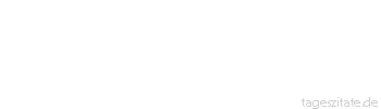 Zitat von Autor b.z.w. Quelle Arabisches Sprichwort Er ist wie das Gerstenbrot, es wird gegessen, aber getadelt.
 - Tageszitate