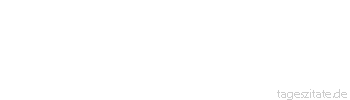 Zitat von Autor b.z.w. Quelle Arabisches Sprichwort Auch wenn der Esel seidene Kleider anzöge, sagten die Leute: Oh, was bist du für ein Esel!
 - Tageszitate
