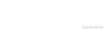 Zitat von Autor b.z.w. Quelle Arabisches Sprichwort Ich bin ein Emir, und du bist ein Emir, und wer soll die Esel f&uuml;hren?
 - Tageszitate