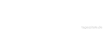 Zitat von Autor b.z.w. Quelle Arabisches Sprichwort Er hielt es f&uuml;r ein Beutest&uuml;ck, aber es war eine Fessel.
 - Tageszitate