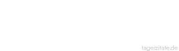 Zitat von Autor b.z.w. Quelle Arabisches Sprichwort Er weiß nicht zwischen Mittwoch und Freitag zu unterscheiden und nicht zwischen Steinplatten und hartem Zwieback.
 - Tageszitate