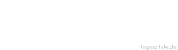 Zitat von Autor b.z.w. Quelle Arabisches Sprichwort Ein freundliches Gesicht ist besser als Kisten voller Gold.
 - Tageszitate