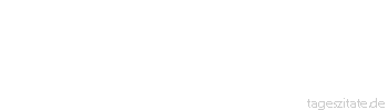 Zitat von Autor b.z.w. Quelle Arabisches Sprichwort Leiste einer Einladung Folge und sei es auch zu einer Schlägerei.
 - Tageszitate