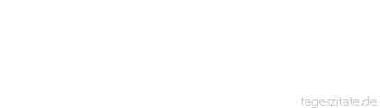 Zitat von Autor b.z.w. Quelle Arabisches Sprichwort Der Hund ist ein Hund, selbst wenn man ihm eine goldene Halskette anlegt.
 - Tageszitate