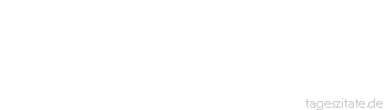 Zitat von Autor b.z.w. Quelle Arabisches Sprichwort Der Taugenichts bringt Feindschaft selbst zwischen den Ochsen und sein Futter.
 - Tageszitate