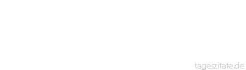 Zitat von Autor b.z.w. Quelle Arabisches Sprichwort Wer zuviel isst, hat Bauchschmerzen, und wer zuviel redet, kann mit seinen Nachbarn nicht in Frieden leben.
 - Tageszitate