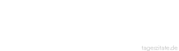 Zitat von Autor b.z.w. Quelle Arabisches Sprichwort Wenn dein Gegner ein Schakal ist, dann folge ihm nicht bis zu seinem Schlupfwinkel.
 - Tageszitate