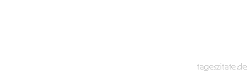 Zitat von Autor b.z.w. Quelle Arabisches Sprichwort Der schmutzigste der Fische macht das Meer stinken. 
 - Tageszitate