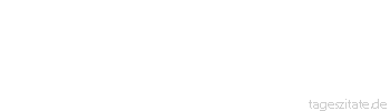 Zitat von Autor b.z.w. Quelle Arabisches Sprichwort Der Faule will alles auf einmal tun. Wenn du schon häßlich bist, dann sei wenigstens liebenswürdig.
 - Tageszitate